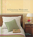Alternative view 1 of A Gracious Welcome: Etiquette and Ideas for Entertaining Houseguests