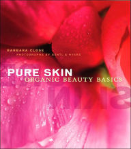 Pure Skin: Organic Beauty Basics