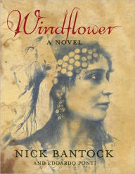 Title: Windflower, Author: Nick Bantock