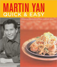 Title: Martin Yan Quick and Easy, Author: Martin Yan