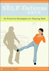 The Self-Defence Deck: 50 Powerful Strategies for Staying Safe