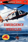 Emergency Vehicles (SeeMore Readers: Level 1 Series)