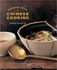 Mastering the Art of Chinese Cooking