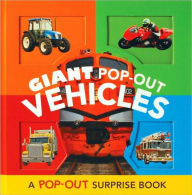 Giant Pop-Out Vehicles: A Pop-Out Surprise Book