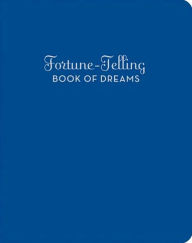 Fortune-Telling Book of Dreams