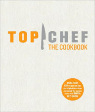 Top Chef the Cookbook
