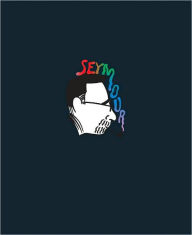Seymour: The Obsessive Images of Seymour Chwast