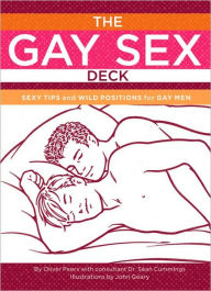 The Gay Sex Deck: Sexy Tips and Wild Positions for Gay Men