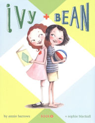 Title: Ivy and Bean (Ivy and Bean Series #1), Author: Annie Barrows