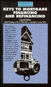 Keys to Mortgage Financing & Refinancing