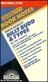 Billy Budd, Sailor and Typee (Barron's Book Notes Series)
