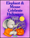Elephant and Mouse Celebrate Halloween