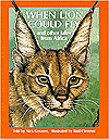 When Lion Could Fly: And Other Tales from Africa