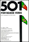 501 Portuguese Verbs: Fully Conjugated in All the Tenses in a New Easy-to-Learn Format Alphabetically Arranged