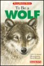 To Be a Wolf