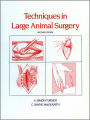 Techniques in Large Animal Surgery / Edition 2