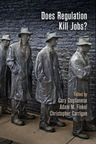 Title: Does Regulation Kill Jobs?, Author: Cary Coglianese