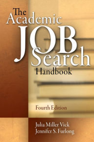 Title: The Academic Job Search Handbook, Author: Julia Miller Vick