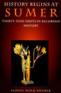 History Begins at Sumer: Thirty-Nine Firsts in Recorded History / Edition 3