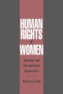 Human Rights of Women: National and International Perspectives / Edition 1