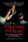 Partners of the Heart: Vivien Thomas and His Work with Alfred Blalock
