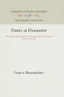 Dante as Dramatist: The Myth of the Earthly Paradise and Tragic Vision in the 