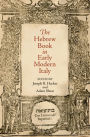 The Hebrew Book in Early Modern Italy