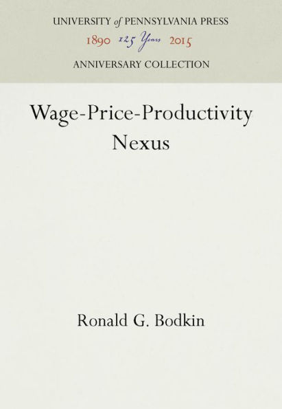 Wage-Price-Productivity Nexus