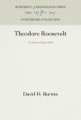 Theodore Roosevelt: Confident Imperialist