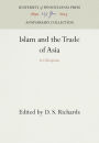 Islam and the Trade of Asia: A Colloquium