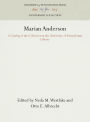 Marian Anderson: A Catalog of the Collection at the University of Pennsylvania Library