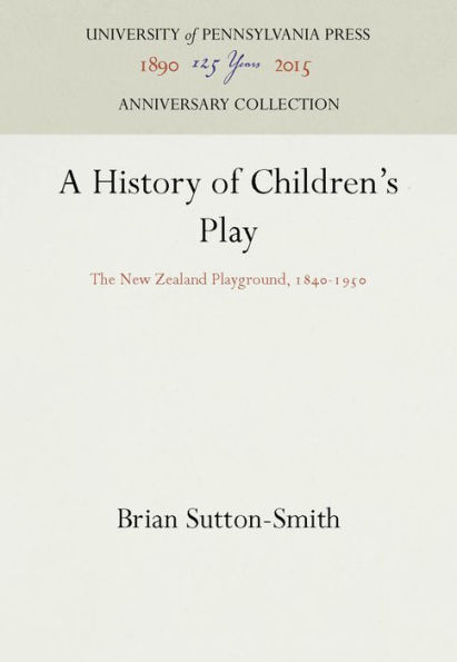 A History of Children's Play: The New Zealand Playground, 184-195