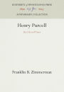 Henry Purcell: His Life and Times / Edition 2