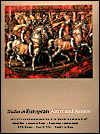 Studies in European Arms and Armor: The C. Otto von Kienbusch Collection in the Philapelphia Museum of Art