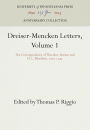 Dreiser-Mencken Letters, Volume 1: The Correspondence of Theodore Dreiser and H. L. Mencken, 197-1945