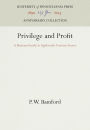 Privilege and Profit: A Business Family in Eighteenth-Century France