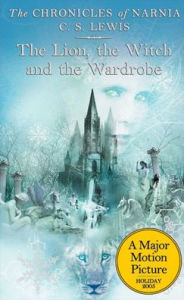 Title: The Lion, the Witch and the Wardrobe (Chronicles of Narnia Series #2), Author: C. S. Lewis