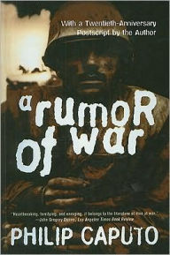 Title: A Rumor of War, Author: Philip Caputo
