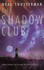 The Shadow Club