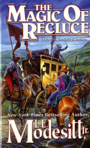 The Magic of Recluce (Recluce Series #1)