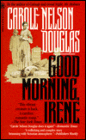 Good Morning, Irene (Irene Adler Series #2)