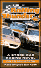 Rolling Thunder Stock Car Racing: On to Talladega