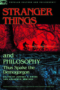 Textbooks download torrent Stranger Things and Philosophy: Thus Spake the Demogoron