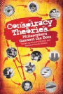 Conspiracy Theories: Philosophers Connect the Dots