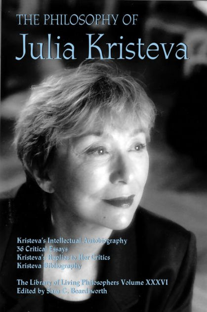 The Philosophy Of Julia Kristeva By Sara G. Beardsworth, Hardcover ...