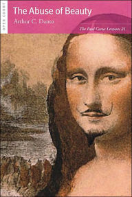 Abuse of Beauty: Aesthetics and the Concept of Art