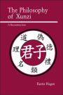 The Philosophy of Xunzi: A Reconstruction