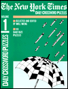 New York Times Daily Crossword Puzzles, Volume 1