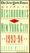 The New York Times Guide to Restaurants in New York City