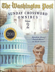 Title: The Washington Post Sunday Crossword Omnibus, Volume 2, Author: William R. Mackaye